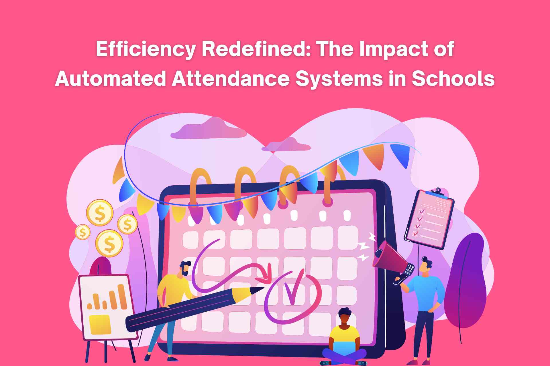 efficiency-redefined-the-impact-of-automated-attendance-systems-in-schools