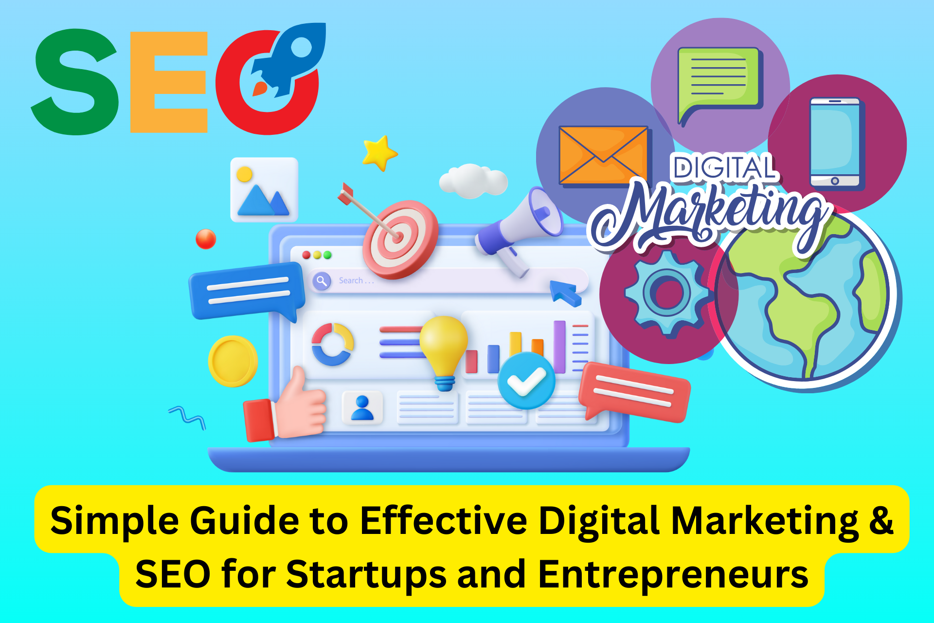 Simple Guide to Effective Digital Marketing & SEO for Startups and Entrepreneurs
